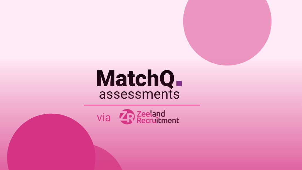 MatchQ-assessment bij Zeeland Recruitment